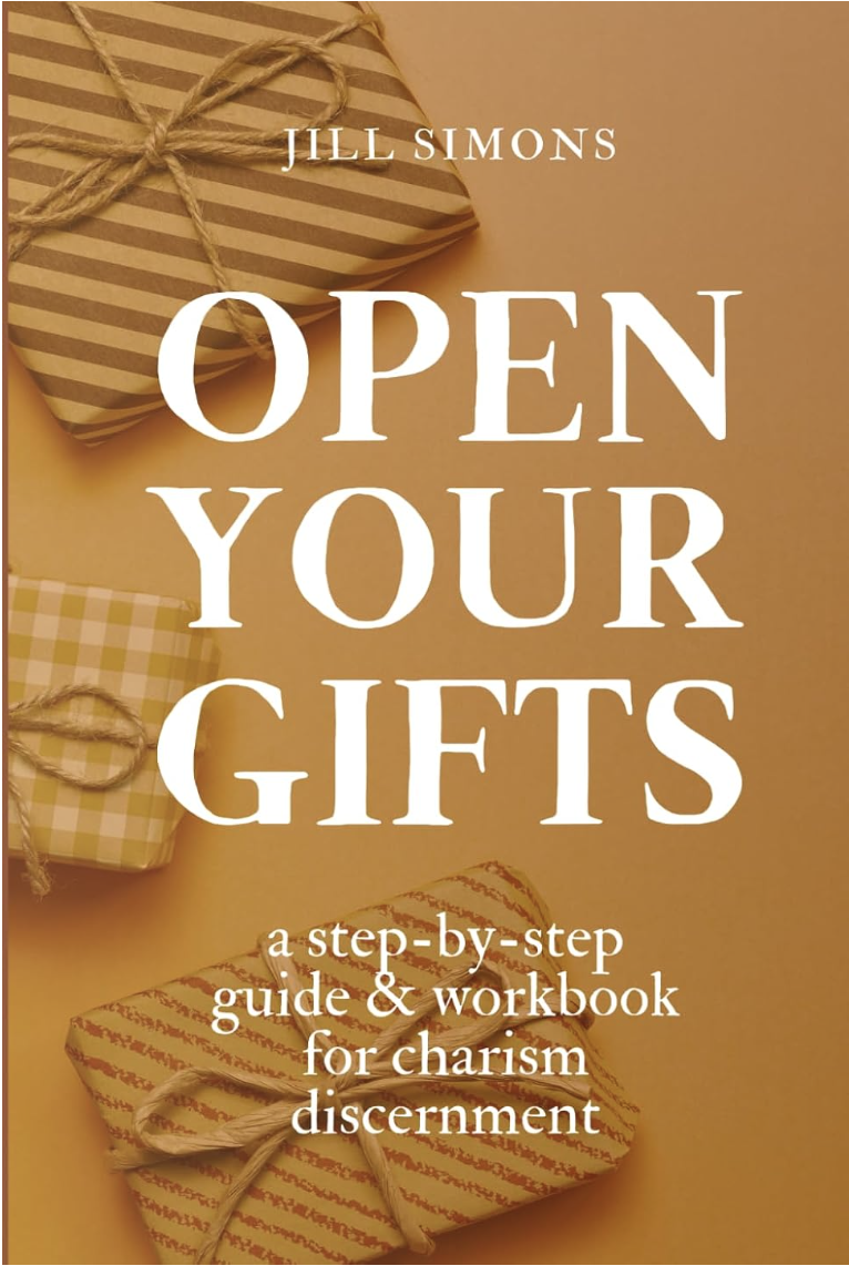Open Your Gifts: Charism Discernment Guide